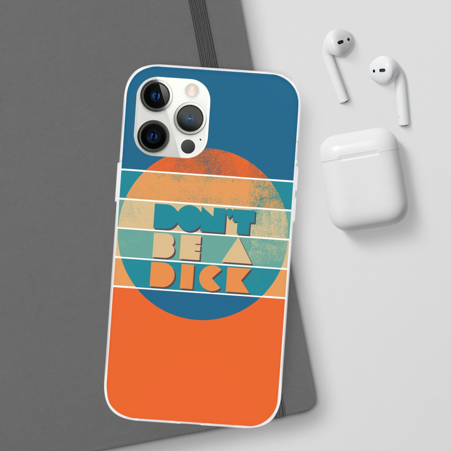 Phone Case - 'Don't Be a Dick' Retro 70s style