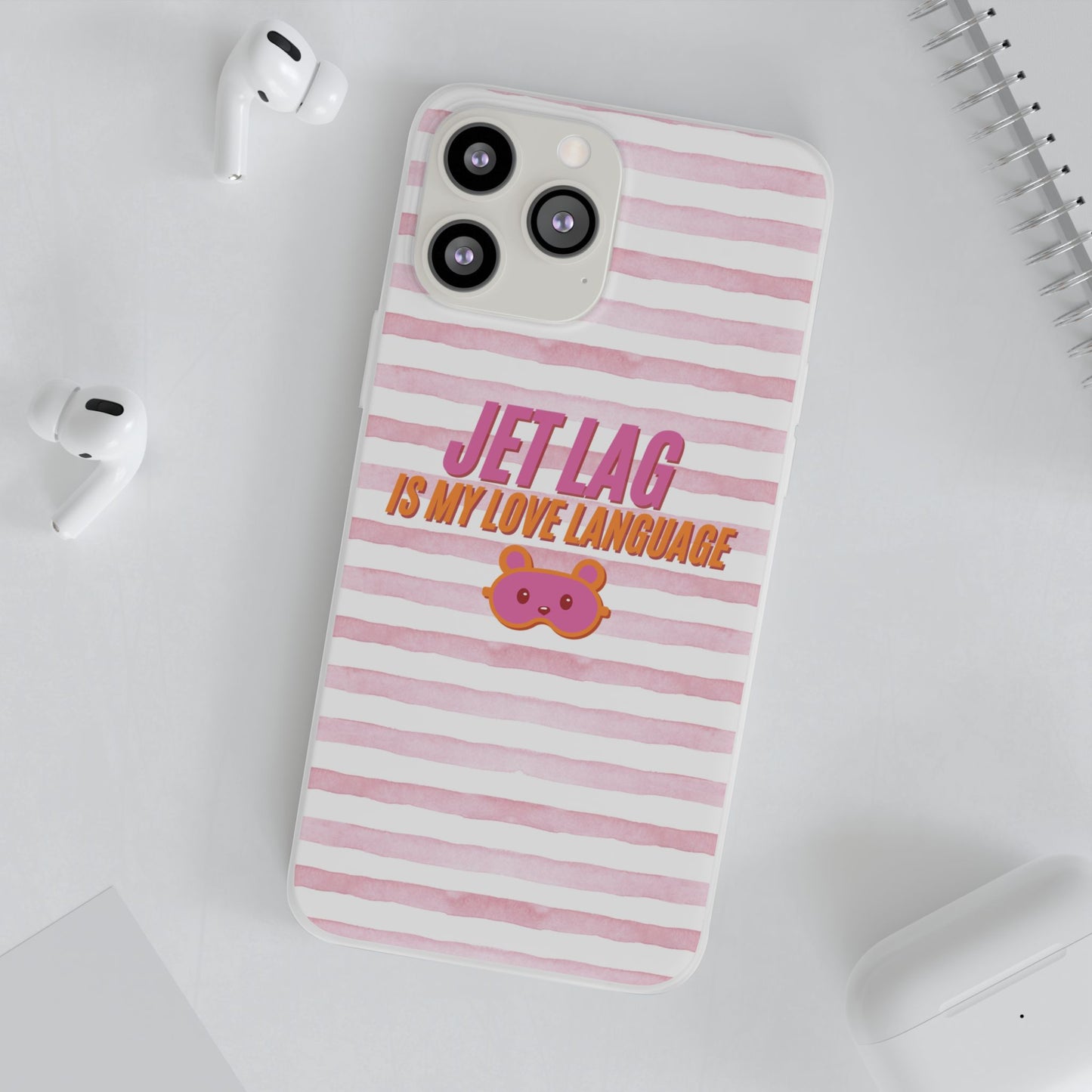 Phone Case - Jetlag is My Love Language Pink Stripe Flexi Case